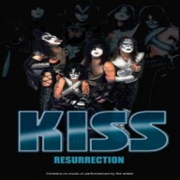 Kiss Resurrection Unauthorized