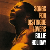 Holiday, Billie Songs For Distingue Lovers/body And Soul