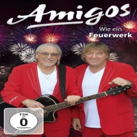 Amigos Wie Ein Feuerwerk