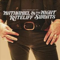 Nathaniel Rateliff & The Night Sweats A Little Something More From