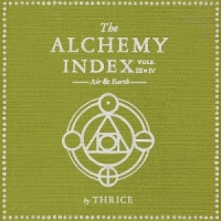 Thrice The Alchemy Index Vols. Iii & Iv  A
