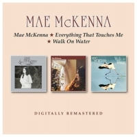 Mckenna, Mae Mae Mckenna/everything That Touches Me/walk On Water