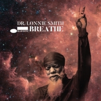 Dr. Lonnie Smith Breathe
