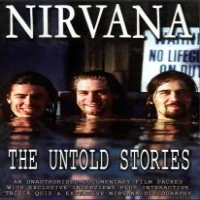 Nirvana Untold Story