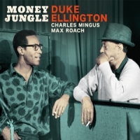 Ellington, Duke Money Jungle - The Complete Session