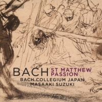 Bach Collegium Japan & Masaaki Suzuki Bach: St Matthew Passion
