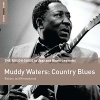 Waters, Muddy Rough Guide To Blues Legends