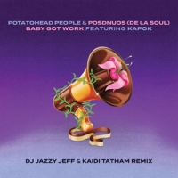 Potatohead People & De La Soul Baby Got Work