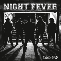Night Fever Dead End