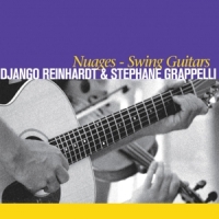Django Reinhardt & Stephane Gr Nuages - Swing Guitars