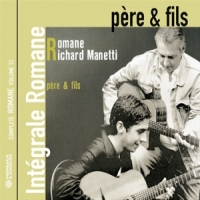 Romane & Richard Manetti Pere & Fils. Integrale Romane Vol.