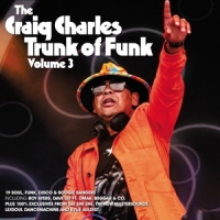 Various The Craig Charles Trunk Of Funk Vol. 3