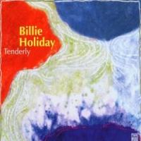 Holiday, Billie Tenderly