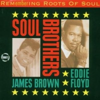 Brown, James & Eddie Floy Soul Brothers