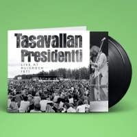Tasavallan Presidentti Live At Ruisrock 1971