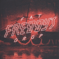 Fat Freddys Drop Bays