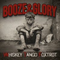 Booze & Glory Whiskey Tango Foxtrot