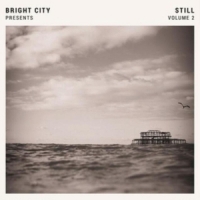 Bright City Still Volume 2