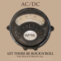 Various(blues Roots Of Ac/dc) Let There Be Rock N Roll