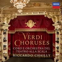 Coro E Orchestra Del Teatro Alla Sc Verdi Choruses