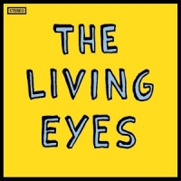 Living Eyes, The The Living Eyes
