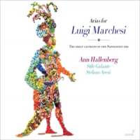 Hallenberg, Ann Arias For Luigi Marchesi