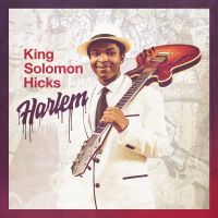 Hicks, King Solomon Harlem