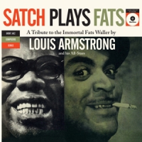 Armstrong, Louis Satch Plays Fats