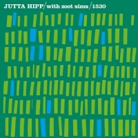 Hipp, Jutta With Zoot Sims