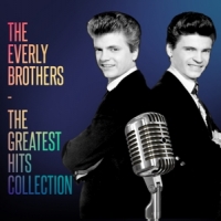 Everly Brothers, The The Greatest Hits Collection