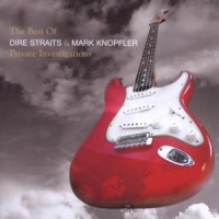 Dire Straits & Mark Knopfler Private Investigations -best Of-