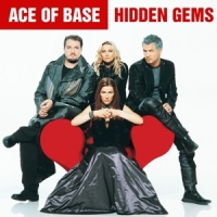 Ace Of Base Hidden Gems