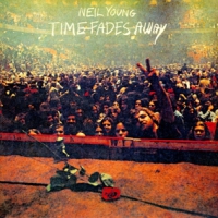 Young, Neil Time Fades Away