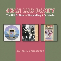 Ponty, Jean-luc The Gift Of Time / Storytelling / Tchokola