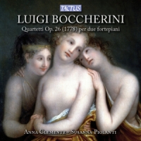 Carmina Quartet & Rolf Lisleva Quartetti Op. 26 (1778) Per Due Fortepiani