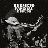Hermeto Pascoal E Grupo Planetario Da Gavea (1981)