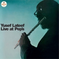Lateef, Yusef Live At Pep's