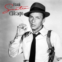 Sinatra, Frank Chicago