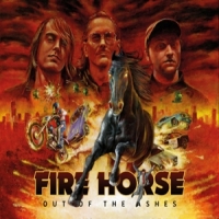 Fire Horse Out Of The Ashes -coloured-