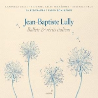 Lully, J.b. Ballets & Recits Italiens