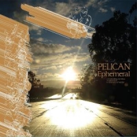 Pelican Ephemeral (mini-album)