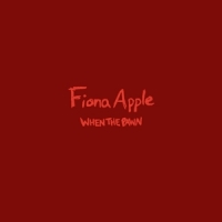 Apple, Fiona When The Pawn...