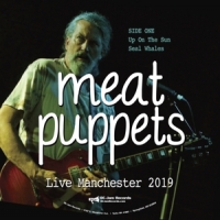Meat Puppets Live Manchester 2019 -ltd-