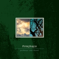 Ulrich, Peter Pathways And Dawns
