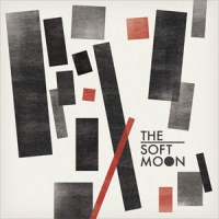 Soft Moon, The The Soft Moon