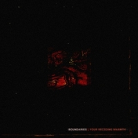 Boundaries Your Receding Warmth