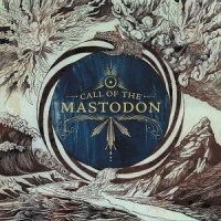 Mastodon Call Of The Mastodon -coloured-