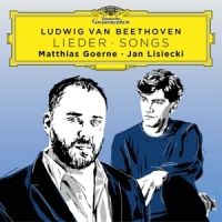 Goerne, Matthias / Jan Lisiecki Beethoven - Songs