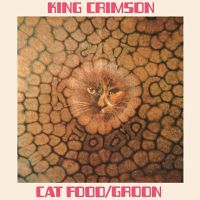 King Crimson Cat Food -50th Anniversary / 10"-