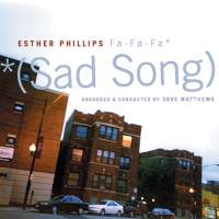 Phillips, Esther Fa-fa-fa (sad Song)